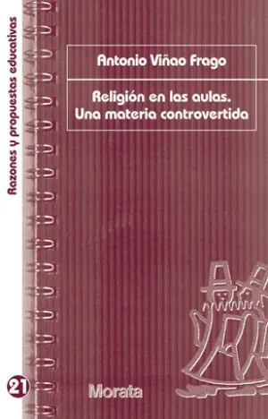 Religion en las Aulas. Una Materia Controvertida