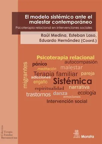El Modelo Sistémico Ante el Malestar Contemporáneo. Psicoterapia Relacional en I