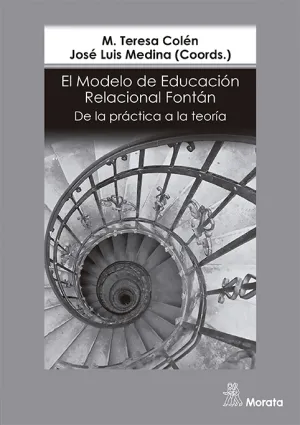El Modelo de Educacion Relacional. De la Practica