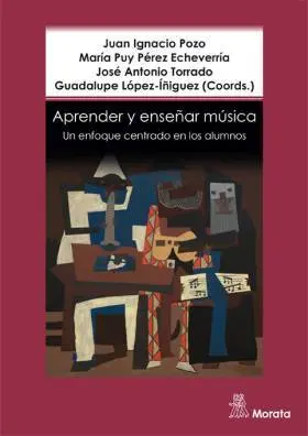 Aprender y Enseñar Musica. Un Enfoque Centrado en
