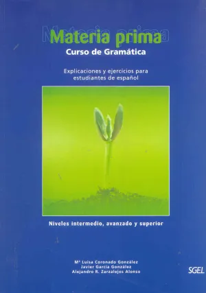 Materia Prima Intermedio, Avanzado y Superior