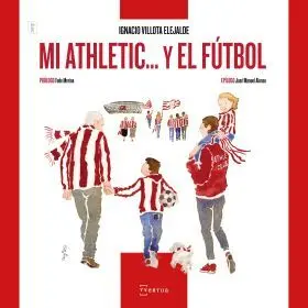 Mi Athletic y el Futbol