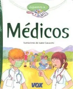 Juguemos a Medicos
