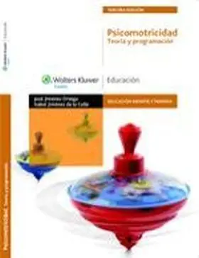 Psicomotricidad. Teoria y Programacion 4ª Edicion