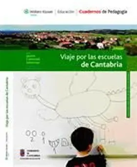 Viaje por las Escuelas de Cantabria