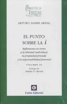 El Punto Sobre la I. Volumen Iii