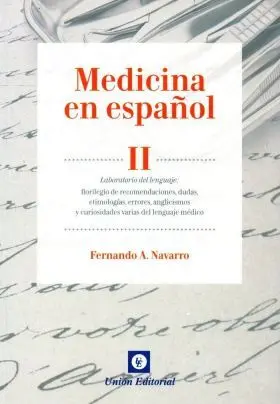 Medicina en Español (Lilly). Vol. Ii