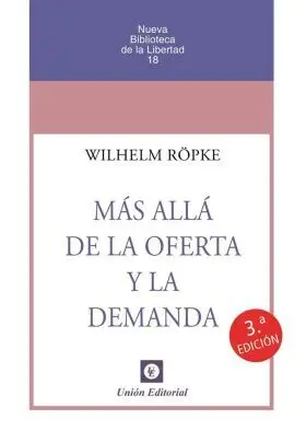 Mas Alla de la Oferta y la Demanda 3ª Edicion