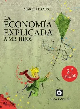 Economia Explicada a Mis Hijos, la