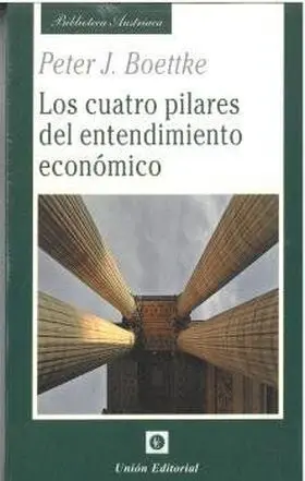 Los Cuatro Pilares del Entendimiento Economico