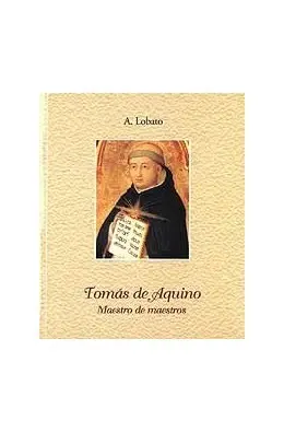Tomas de Aquino, Maestro de Maestros