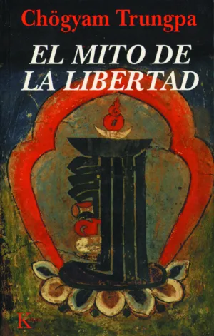 El Mito de la Libertad
