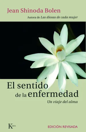 Sentido de la Enfermedad -3ªed. Revisada