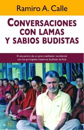Conversaciones con Lamas y Sabios Budistas -Sp