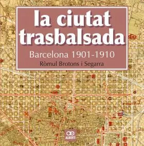 La Citutat Trasbalsada