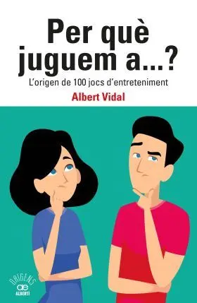 Per què Juguem a... Lorigen de 100 Jocs Dentreteniment