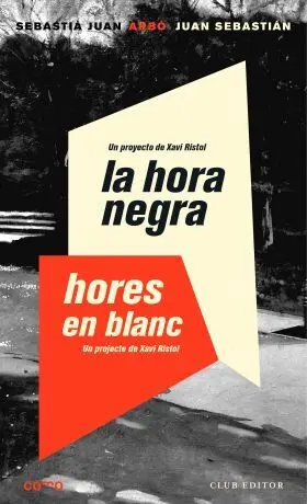 La Hora Negra Hores en Blanc