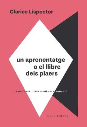 Un Aprenentatge o el Llibre Dels Plaers