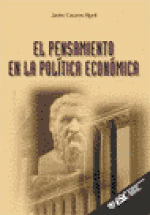 Pensamiento en la Politica Economica, el