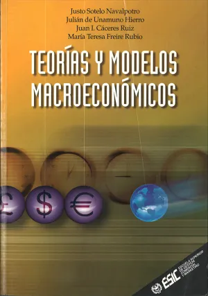 Teorias y Modelos Macroeconomicos