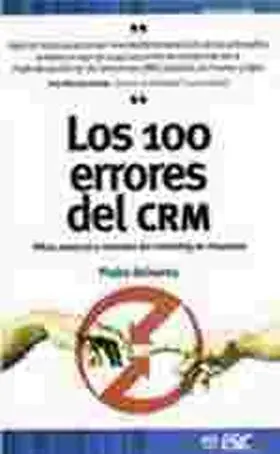 100 Errores del Crm. Marketing de Relaciones