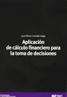 Aplicacion de Calculo Financiero para la Toma de D