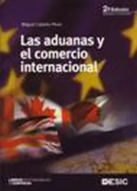 Aduanas y el Comercio Internacional, las