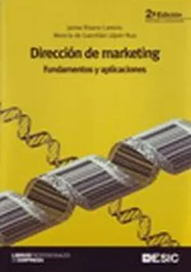 Direccion de Marketing. Fundamentos y Aplicaciones