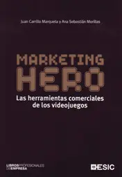 Marketing Hero. Las Herramientas Comerciales de lo