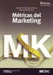 Metricas del Marketing (2ªed)
