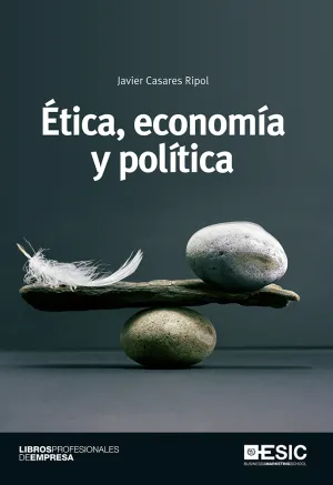 Etica, Economia y Politica