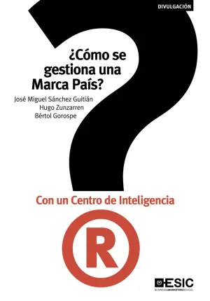 ¿Como se Gestiona una Marca Pais? con un Centro de