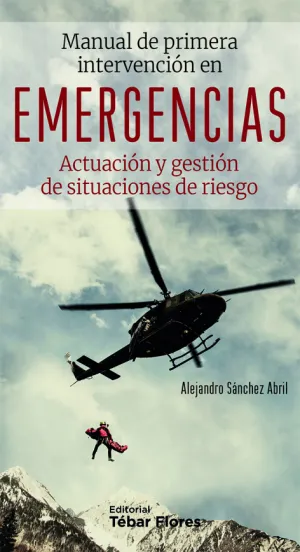 Manual de Primera Intervencion en Emergencias. Act