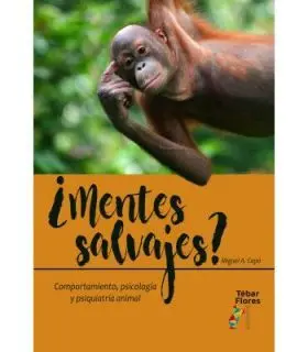 ¿Mentes Salvajes? Comportamiento, Psicologia y Psi
