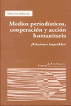 Medios Periodisticos, Cooperacion y Accion Humanit