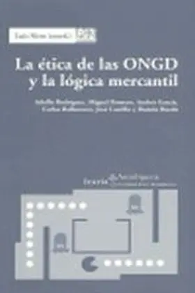 Etica de las Ongd y la Logica Mercantil, la