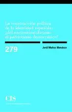 La Construccion Politica de la Identidad Española: ¿Del Nacionalcatolicismo Al P