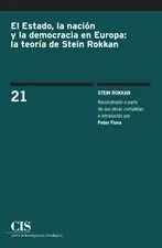 El Estado, la Nación y la Democracia en Europa: la Teoría de Stein Rokkan