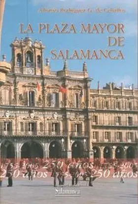 Plaza Mayor de Salamanca, la