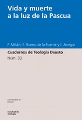 Vida y Muerte a la Luz de la Pascua