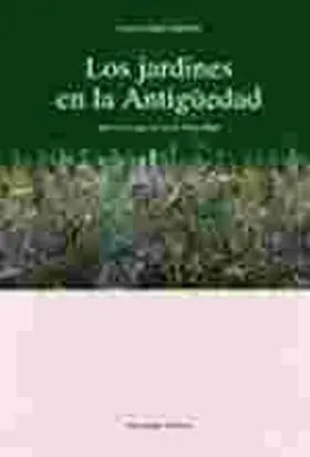 Los Jardines en la Antigüedad
