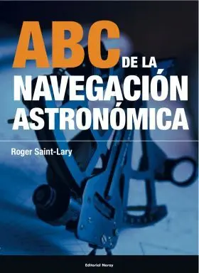 Abc de la Navegacion Astronomica