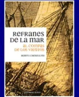 Refranes de la Mar Al Compas de los Vientos