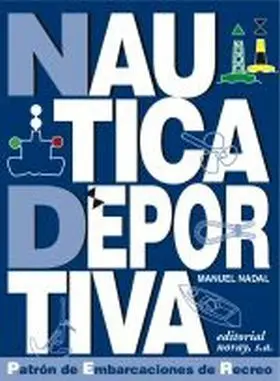 Nautica Deportiva. patron de Embarcaciones de Recre