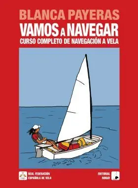 Vamos a Navegar Curso Completo de Navegacion a Vel