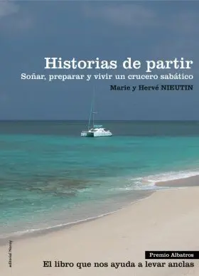 Historias de Partir: (Soñar, Preparar y Vivir un C