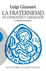 La Fraternidad de Comunion y Liberacion