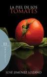 La Piel de los Tomates