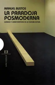 Paradoja Posmoderna,La-Genesis y Caract. cultura Ac