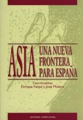 Asia Nueva Frontera para España